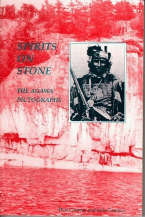 Spirits on stone : the Agawa pictographs 
