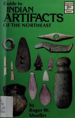 Guide to Indian artifacts of the Northeast 