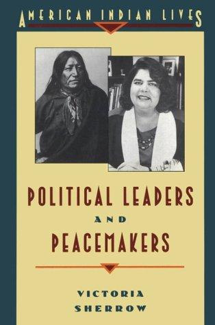 Political leaders and peacemakers 