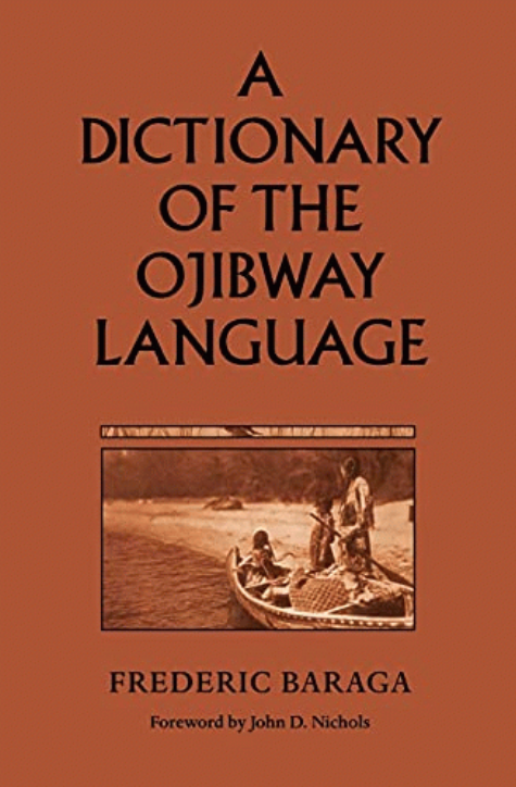 A dictionary of the Ojibway language 