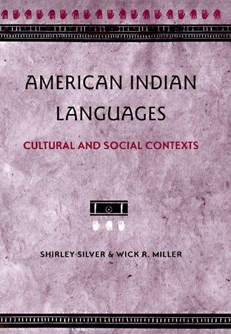 American Indian languages : cultural and social contexts 