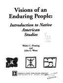 Visions of an enduring people : introduction to native American studies 