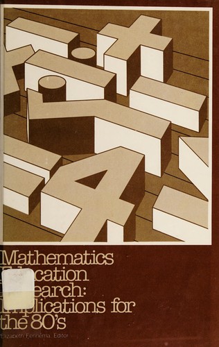 Mathemetics Education Research Implications for the 80's