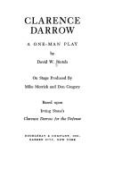 Clarence Darrow : a one-man play / by David W. Rintels.