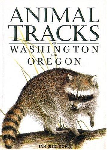 Animal tracks of Washington and Oregon 