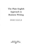 The plain English approach to business writing 