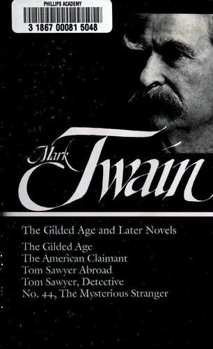 The gilded age and later novels / Mark Twain.