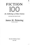 Fiction 100 : an anthology of short stories 