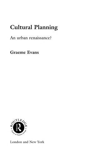 Cultural planning, an urban renaissance? 