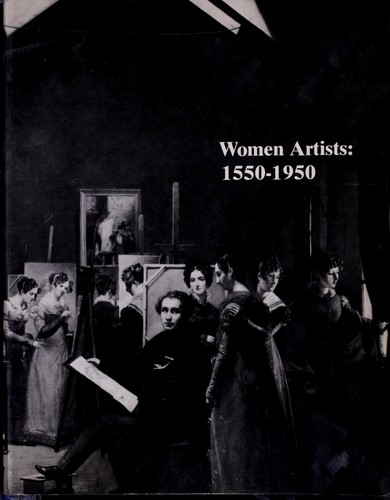 Women artists, 1550-1950 