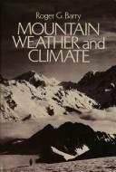 Mountain weather and climate 