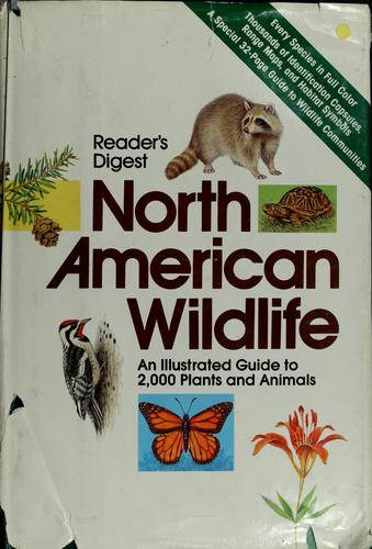 Reader's Digest North American wildlife / [editor, Susan J. Wernert].