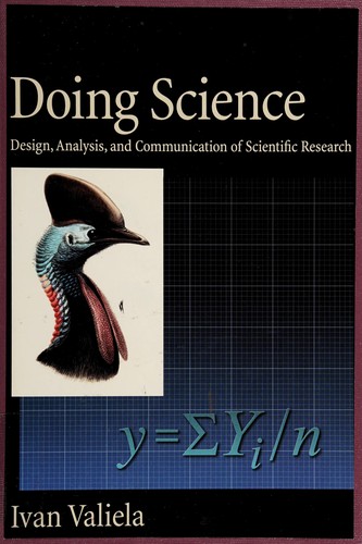 Doing science : design, analysis, and communication of scientific research 