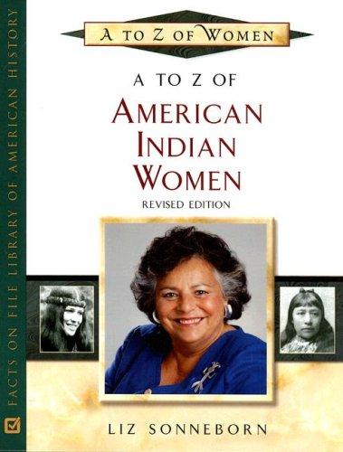 A to Z of American Indian women 