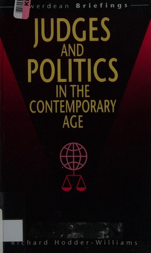 Judges and politics in the contemporary age 