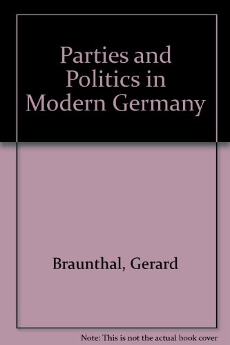 Parties and politics in modern Germany 