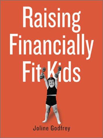 Raising financially fit kids 