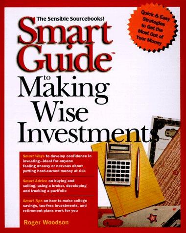 Smart Guide to making wise investments 