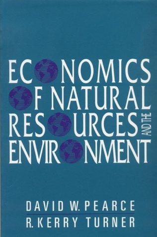 Economics of natural resources and the environment 