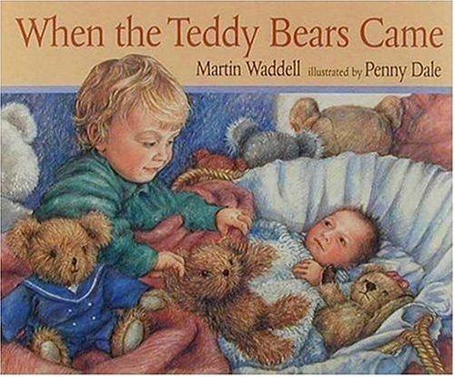 WHEN THE TEDDY BEARS CAME.