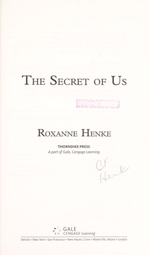 SECRET OF US : A NOVEL.