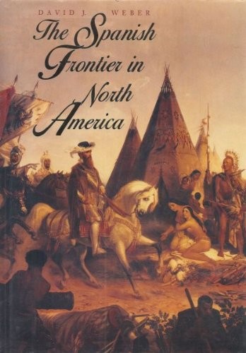 SPANISH FRONTIER IN NORTH AMERICA.