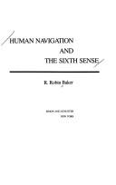 HUMAN NAVIGATION AND THE SIXTH SENSE.