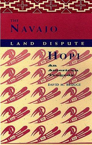 NAVAJO-HOPI IAND DISPUTE : AN AMERICAN TRAGEDY.