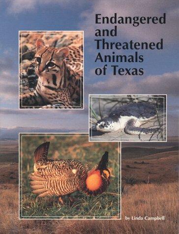 Endangered and Threatened Animals of Texas.