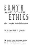 EARTH AND OTHER ETHICS : THE CASE FOR MORAL PLURALISM.