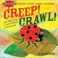 Creep! crawl! / by Kaaren Pixton.