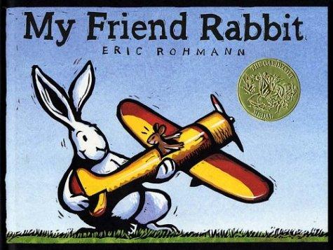 My friend Rabbit / Eric Rohmann.