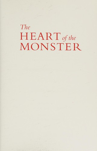 The heart of the monster : why the Pacific Northwest & Northern Rockies must not become an ExxonMobil conduit to the Alberta Tar Sands / by Rick Bass & David James Duncan ; photography by Frederic Ohringer ; research by Steven Hawley.