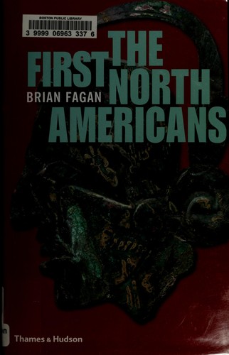 The first North Americans : an archaeological journey 