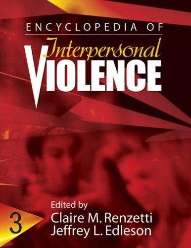 Encyclopedia of interpersonal violence 