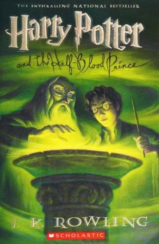 Harry Potter and the Half-Blood Prince / by J.K. Rowling ; illustrations by Mary GrandPré.