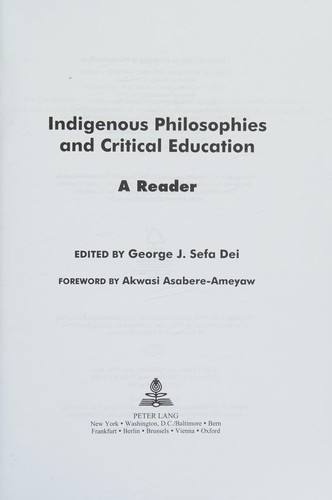 Indigenous philosophies and critical education : a reader 