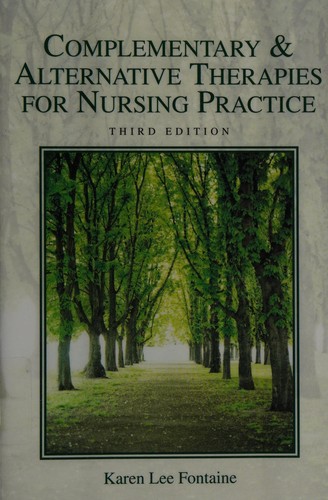 Complementary & alternative therapies for nursing practice 