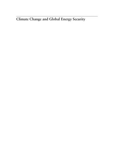 Climate change and global energy security : technology and policy options 