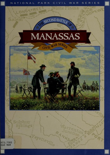 The Second Battle of Manassas 