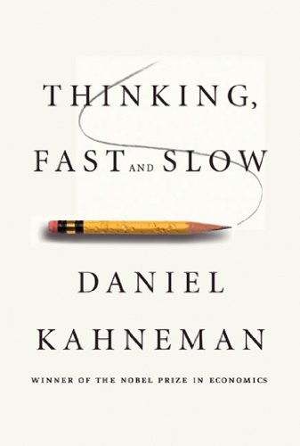 Thinking, fast and slow 