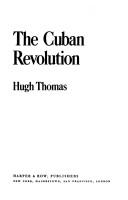 The Cuban revolution / Hugh Thomas.