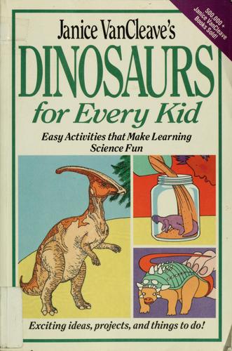 Dinosaurs For Every Kid.