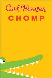 Chomp / Carl Hiaasen.