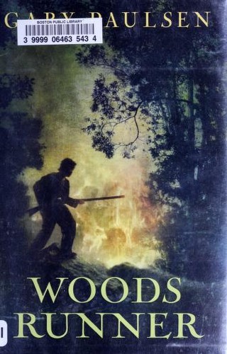 Woods runner / Gary Paulsen.