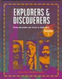 Explorers & discoverers. Volume Ch-He : from Alexander the Great to Sally Ride 