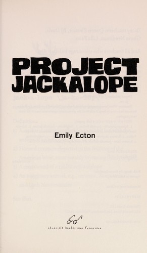 Project jackalope / Emily Ecton.