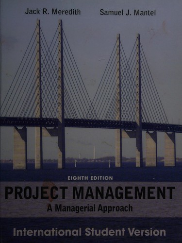 Project management : a managerial approach 