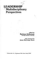 Leadership : multidisciplinary perspectives 