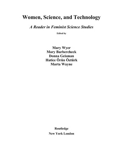 Women, science, and technology : a reader in feminist science studies 